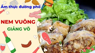 Nem vuông Giảng Võ - Ẩm thực đường phố