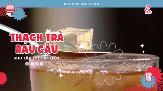 Thạch trà rau câu - Review Ẩm thực