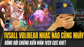 1vsAll hủy diệt đường trên với giáo án Volibear nhạc nào cũng nhảy
