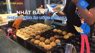 Thiên đường ăn uống ở Osaka