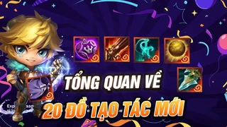 Tất Tần Tật 20 Đồ Tạo Tác Mới Mùa 11
