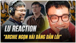 Lu Reaction "Archie - Ngọn hải đăng dẫn lối": Check VAR Optimus - Archie
