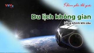 Du lịch không gian bằng khinh khí cầu
