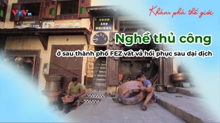Nghề thủ công ở sau thành phố FEZ vất vả hồi phục sau dại dịch