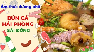 Bún cá Hải Phòng - Ẩm thực đường phố