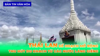 Thái Lan Lên Kế Hoạch Mở Rộng Thu Hút Du Khách Từ Các Nước Láng Giềng