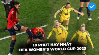 10 phút kinh điển làm chấn động bóng đá Thế giới giữa ĐT nữ Tây Ban Nha và ĐT nữ Thụy Điển