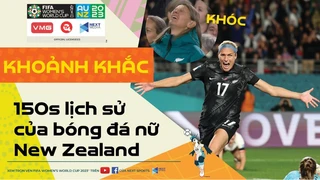 150s khó quên trong lịch sử bóng đá New Zealand, trận đấu đầu tiên tại World Cup ghi bàn bằng 4 chạm
