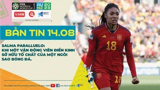 Bản tin World Cup nữ 2023 ngày 14-8- Paralluelo- Khi một VĐV điền kinh có tố chất ngôi sao bóng đá