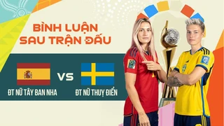 ĐT nữ Tây Ban Nha - ĐT nữ Thuỵ Điển - Bán kết - Bình luận sau trận World Cup nữ 2023