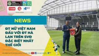 ĐT nữ Việt Nam đá với Hà Lan trên SVĐ hiện đại nhất Thế giới, kinh phí cả trăm triệu đôI Next Sports