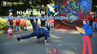 Giao lưu HipHop ở lễ hội Nhật & Việt