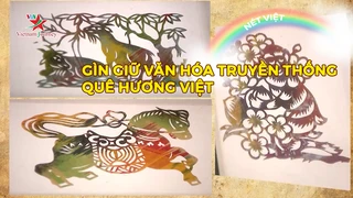Gìn giữ văn hòa truyền thống quê hương Việt