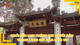Ngôi đền linh thiêng nơi người dân Thăng Long gửi gắm niềm tin