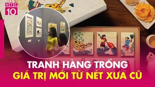 Tranh Hàng Trống – Giá trị mới từ nét xưa cũ