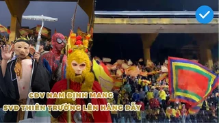 CĐV NAM ĐỊNH MANG CẢ THIÊN TRƯỜNG TỚI HÀNG ĐẪY, ĐỨC HUY ngượng đỏ mặt khi bị fan trêu chọc