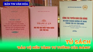 Tủ Sách 'Bảo Vệ Nền Tảng Tư Tưởng Của Đảng'