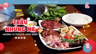 Trâu nhúng mẻ Long Biên - Review Ẩm thực