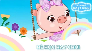 Ca khúc Hè học hay chơi (2)