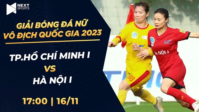 Trực tiếp: TP HCM I - Hà Nội I | Giải bóng đá nữ VĐQG - Cúp Thái Sơn Bắc 2023 (P4)