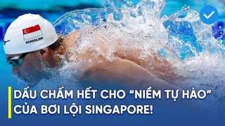 Josept Schooling dùng "m.ai t.húy" tại Hà Nội - dấu chấm hết cho "niềm tự hào" của bơi lội Singapore