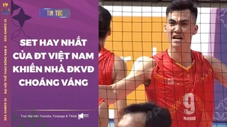 Set đấu hay nhất của ĐT Bóng chuyền nam Việt Nam khiến nhà ĐKVĐ choáng váng (P2)