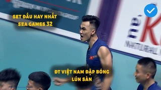Set đấu Bóng chuyền hay nhất SEA Games 32 tính đến thời điểm hiện tại