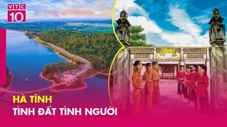 Hà Tĩnh tình đất tình người