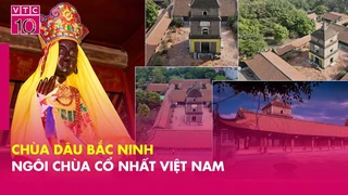 Chùa Dâu Bắc Ninh – Ngôi chùa cổ nhất Việt Nam