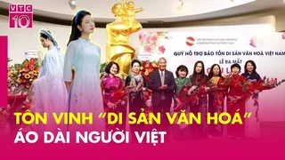 Tôn vinh "di sản văn hóa" áo dài người Việt
