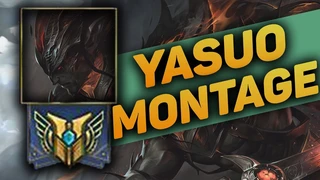 Yasuo Montage | Tổng hợp những pha Hasagi đỉnh cao