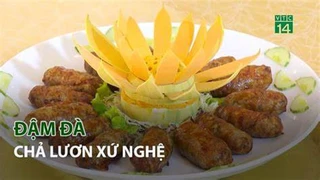 Đậm đà Chả Lươn xứ Nghệ