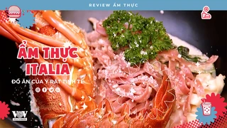 Ẩm Thực Italia - Review Ẩm thực