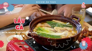 Lẩu gà Nguyễn Siêu - Review Ẩm thực