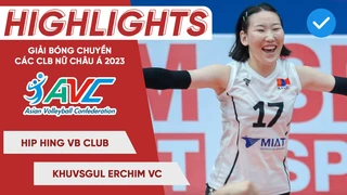 HIGHLIGHTS - Hip Hing VB Club - Khuvsgul Erchim VC - Giải bóng chuyền CLB nữ Châu Á 2023