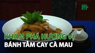 Khám phá hương vị bánh tằm cay Cà Mau