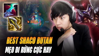 Butan và con Shaco xử lý vòng rừng cực khó chịu cùng màn ảo thuật team địch gánh team rank cao thủ Hàn mãn nhãn