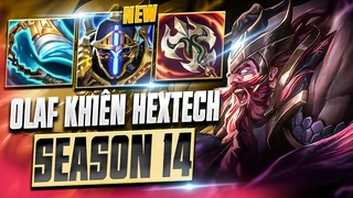 tương lai mới dành cho olaf đường trên ? hà tiều phu với olaf khiên hextech mùa 14 siêu tốc đánh