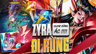 riot biến zyra thành sát thủ đi rừng!? dọn rừng siêu tốc với zyra jungle 13.24b | hà tiều phu