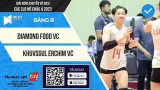 TRỰC TIẾP - Diamond Food VC - Khuvsgul Erchim VC (Bản chuẩn) - Giải bóng chuyền CLB nữ Châu Á 2023 (P6)