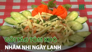 Gỏi táo tôm khô nhâm nhi ngày lạnh