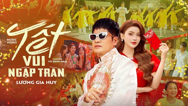 Tết Vui Ngập Tràn I Lương Gia Huy X Võ Đình Nam X Psmx 