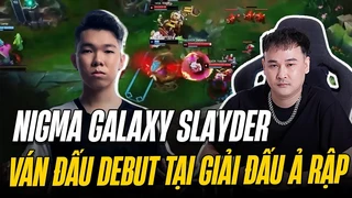 Nigma Galaxy Slayder | ván dấu debut tại giải ả rập