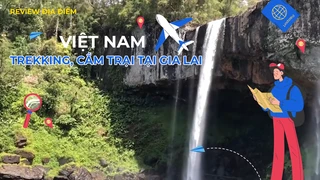 Trekking, cắm trại tại Gia Lai