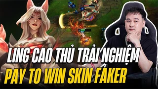 Ling cao thủ | Trải nghiệm skin Faker Ahri đi hỗ trợ và cái kết bất ngờ