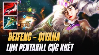Beifeng khuấy đảo rank cao thủ với cú Pentakill mãn nhãn