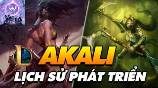 Lịch sử phát triển và thay đổi của Akali