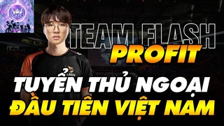 Tiểu sử tuyển thủ: Profit - từng là cựu binh của T1