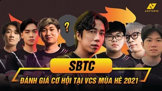 VCS Hè 2021: Đánh giá cơ hội của SBTC