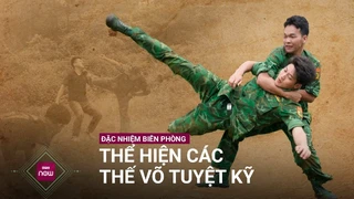 Xem lực lượng -quả đấm thép- của biên phòng trình diễn tuyệt kỹ võ thuật tiêu diệt các loại tội phạm